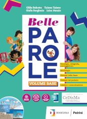 Belle parole. Con Palestra competenze, Pieghevole per il ripasso. Per la Scuola media. Con e-book. Con espansione online. Con DVD-ROM