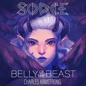 Belly of the Beast: Sorce Book 1