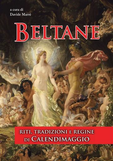 Beltane - Davide Marrè - Ivana Modesto - Carlo Cozzi - Ossian D