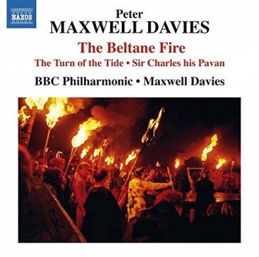 Beltane fire e altre opere corali - Peter Maxwell Davies