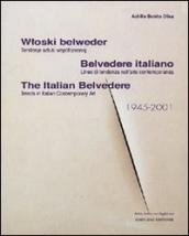 Belvedere italiano. Linee di tendenza nell