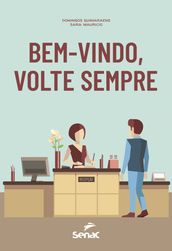 Bem-vindo, volte sempre