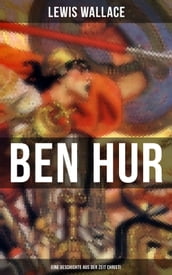 Ben Hur: Eine Geschichte aus der Zeit Christi