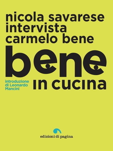 Bene in cucina - Nicola Savarese