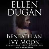 Beneath an Ivy Moon