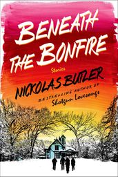 Beneath the Bonfire