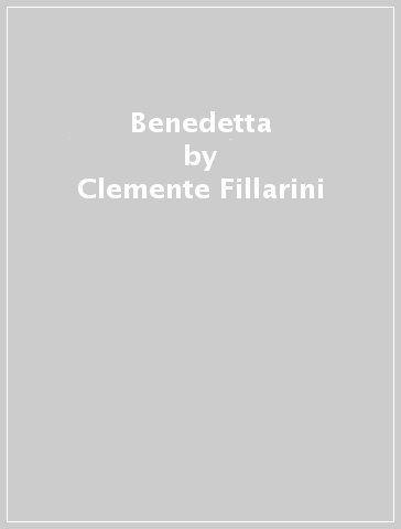 Benedetta - Clemente Fillarini