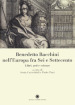 Benedetto Bacchini nell Europa tra Sei e Settecento. Libri, arte e scienze