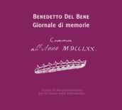 Benedetto Del Bene. Giornale di memorie