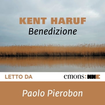 Benedizione - Kent Haruf