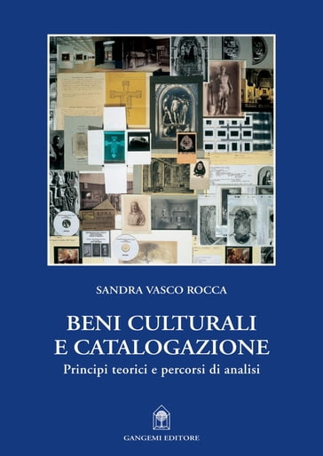 Beni culturali e catalogazione - Sandra Vasco Rocca