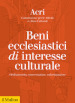 Beni ecclesiastici di interesse culturale. Ordinamento, conservazione, valorizzazione