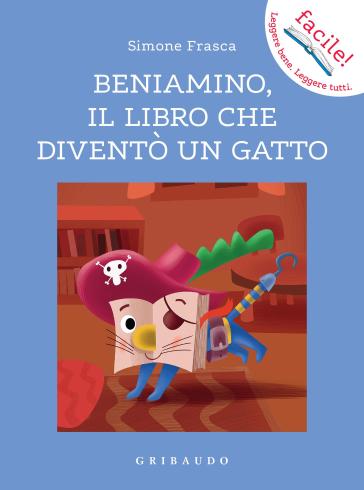 Beniamino ¿ Il libro che diventò un gatto - Simone Frasca