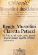 Benito Mussolini. Claretta Petacci. Chi li ha uccisi, come, dove, quando. Diverse ipotesi, qualche certezza