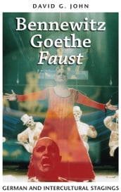 Bennewitz, Goethe,  Faust 