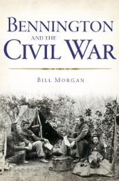 Bennington and the Civil War