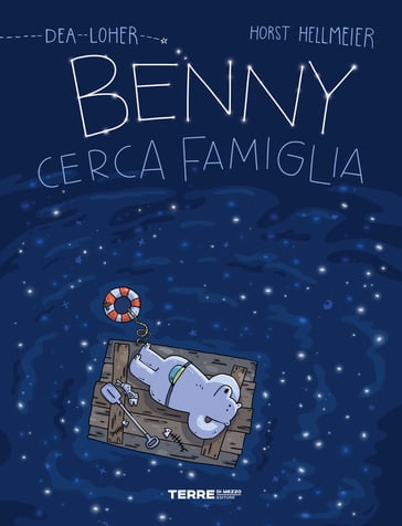 Benny cerca famiglia - Dea Loher