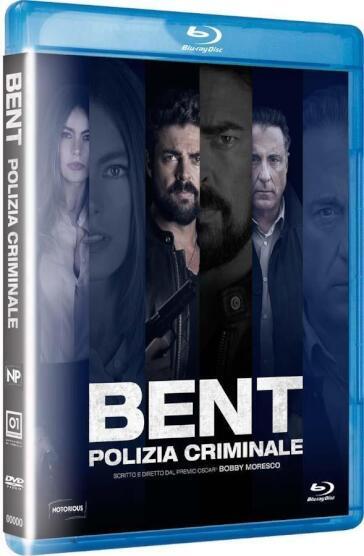 Bent - Polizia Criminale - Robert Moresco