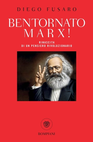 Bentornato Marx! - Diego Fusaro