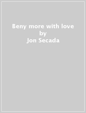 Beny more with love - Jon Secada