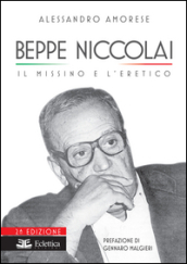 Beppe Niccolai. Il missino e l