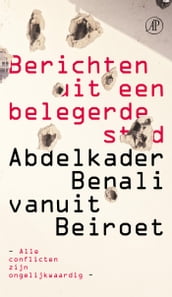 Berichten uit een belegerde stad