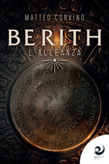 Berith. L'alleanza - Matteo Corvino