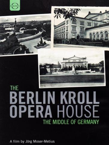 Berlin kroll opera house - the middle of