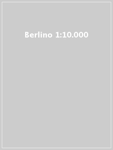 Berlino 1:10.000