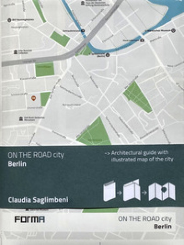 Berlino. Ediz. inglese. Con mappa illustrata - Claudia Saglimbeni