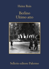 Berlino ultimo atto