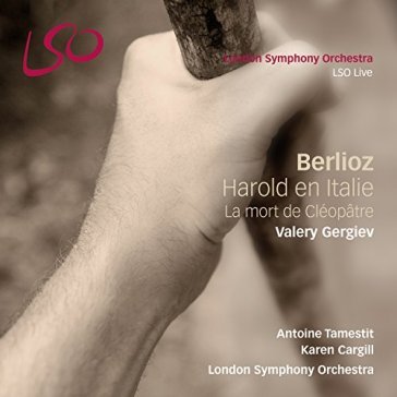 Berlioz: aroldo in italia,la morte di .. - London Symphony Orchestra