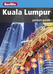 Berlitz: Kuala Lumpur Pocket Guide