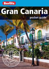 Berlitz Pocket Guide Gran Canaria (Travel Guide eBook)