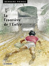 Bernard Prince - Tome 3 - La Frontière de l enfer