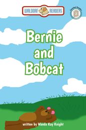 Bernie and Bobcat Go to Class