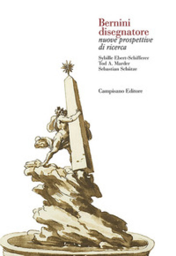 Bernini disegnatore. Nuove prospettive di ricerca. Ediz. italiana e inglese