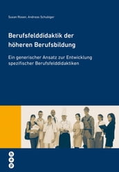 Berufsfelddidaktik der höheren Berufsbildung