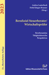 Berufziel Steuerberater/Wirtschaftsprüfer 2023.