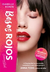 Besos rojos (Chasing Red 2)