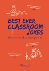 Best Ever Classroom Jokes