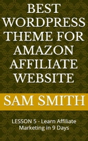 Best Wordpress Theme for Amazon Affiliate Website