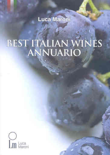 Best italians wines. Annuario - Luca Maroni