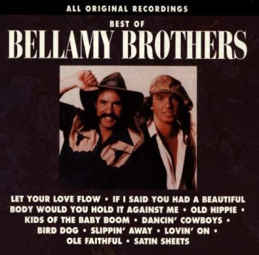 Best of -10 tr.- - Bellamy Brothers