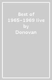 Best of 1965-1969 live