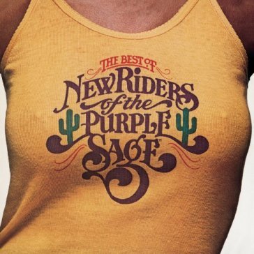 Best of - NEW RIDERS OF THE PURPLE