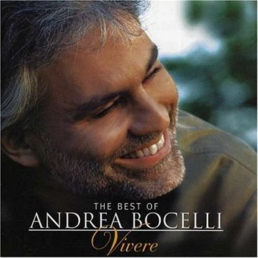 Best of andrea bocelli: vivere - Andrea Bocelli