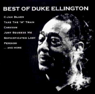 Best of duke ellington - Duke Ellington