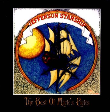 Best of mick s picks - Jefferson Starship