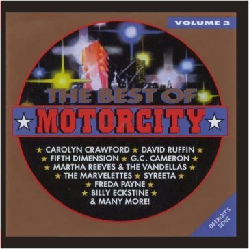 Best of motorcity vol. 3 - AA.VV. Artisti Vari